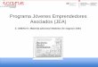 Programa Jóvenes Emprendedores Asociados (JEA)icape.es/images/JEA/anexes/MaterialadicionalModelosde... · 2018-06-06 · Plantilla para el lienzo del modelo de negocio Escenarios