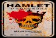 Teatro Clásico de Sevilla - teatroramoscarrionzamora.com · Nuestro Hamlet es atemporal y con una verdad escénica apabullante. Sus dudas, sus interrogantes, saltan a través del