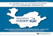 EL DERECHO A LA EDUCACIÓN EN LA PRIMERA INFANCIA · el derecho a la educaciÓn en la primera infancia omep regiÓn amÉrica latina asamblea anual - mayo 2015 compromiso de amÉrica