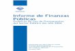 Informe de Finanzas Públicas - dipres.gob.cl · Proyecto de Presupuestos del Sector Público para 2004, avances en materia de estadísticas fiscales, ... Este Informe de Finanzas