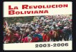 La Revolución Boliviana - prensaobrera.com · Por la Comisión Internacional del Partido Obrero 56 Derrota ppolítica dde EEvo MMorales yy eel MMAS ... En Bolivia, la represión,