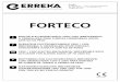 FORTECO - erreka-automation.com€¦ · un uso impropio o a una instalación errónea. ... Preveer una agujero de cimentación, usando como referencia ... para hacer pasar los cables