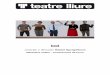 Mentidera Teatre – Produccions de Ferro ·  2 temporada 2010/2011 Teatre Lliure: Gràcia - del 2 al 6 de marzo de 2011 Tot creación y dirección Rafael Spregelburd