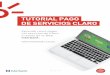 TUTORIAL PAGO DE SERVICIOS CLARO - static …... · TUTORIAL PAGO DE SERVICIOS CLARO 1 Aprende cómo pagar tus servicios de Claro a través de la Web Interbank