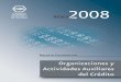 2008 - portafolioinfdoctos.cnbv.gob.mx · Información del Estado de Contabilidad, Resultados y Cambios en la Situación Financiera para cada una de las empresas, de cada sector en