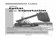 COMERCIO Cuitas de la exportación exportación - …bohemia.cu/wp-content/uploads/2016/04/Pag-28-35-En-Cuba-min.pdf · gocio se fue a bolina. La anØcdota es cierta y puede to- 