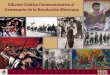 Edición Gráfica Conmemorativa de la Revolución …lh2.weebly.com/uploads/2/3/9/0/23909114/120909385... · 2014-08-26 · Edición Gráfica Conmemorativa de la Revolución Mexicana
