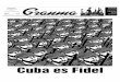 ÓRGANO OFICIAL DEL COMITÉ CENTRAL DEL PARTIDO COMUNISTA DE … · 2016-11-27 · ÓRGANO OFICIAL DEL COMITÉ CENTRAL DEL PARTIDO COMUNISTA DE CUBA DOMINGO 27 NOVIEMBRE 2016 La Habana