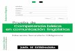 Competencia básica en comunicación lingüísticagrc.anaya.es/_pee/backend/rec/1430850476.pdfprincipales y respetando la coherencia y cohesión ... Contesta las siguientes cuestiones