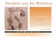 Teatro en la Béticateatroenlabetica.org/mitos/BOLETIN13.pdf · El elogio de Aristófanes en Las Ranas se dirige a todos los que ayudaron a construir el pasa-do glorioso de Atenas