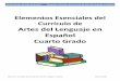 Elementos Esenciales del Currículo de - bvsd.org Curriculum... · todos los niños estén leyendo al nivel de grado para finales del ... ¿Cómo afectan la gramática, los signos