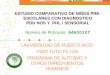 UNIVERSIDAD DE PUERTO RICO INSTITUTO FILIUS …institutofilius.com/support/Foro_de_Autismo/Presentations/Yessika... · medio ambiente a través de los sentidos (tacto, gusto olfato,