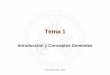 Introducción y Conceptos Generales - informatica.uv.esinformatica.uv.es/fguia/TI/ficheros/PresentacionTema1.pdf · del tratamiento de la información mediante métodos automáticos