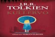 LA HISTORIA DE - planetadelibros.com · que la anterior aparece en el interior, como frontispicio del libro. J.R.R. Tolkien nació el 3 de enero de 1892 en Bloemfontein. Tras servir