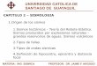 UNIVERSIDAD CATOLICA DE SANTIAGO DE …jaimeargudo.com/wp-content/uploads/2011/05/2011-SISMICA-Cap-2... · corteza de la tierra se rompe debido a las fuerzas provocadas por el movimiento