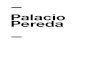 Palacio Pereda - ricardolabougle.comricardolabougle.com/_ckfindimg/files/Labougle_Palacio_Pereda.pdf · arquitectura academicista derivada de las enseñanzas de la École des Beaux