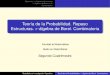 Teoría de la Probabilidad. Repaso Estructuras. -álgebra de ...personal.us.es/jmayor/ficheros/tp02.pdf · Combinatoria basica para el C´ alculo de Probabilidades 