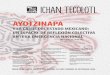 AYOTZINAPA - colectivasos.com · los desaparecidos de Ayotzinapa? M xico: una grave crisis de corrupci n e iN punidad ... sacre del Charco de 1998 y la ejecución extrajudicial de
