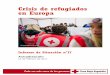 Crisis de Refugiados en Europa –Informe de Situación …bejar.biz/files/Informe_Situacion_Crisis_Refugiados_17_febrero2017... · Desde que se inició la crisis en 2015, ... En