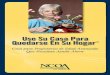 Use Su Casa Para Quedarse En Su Hogar - by Debt …reversemortgagehelper.org/docs/NCOA_booklet_spanish.pdf · Hogar para las Personas Mayores Consejos y sUGeRenCIAs PARA PRoPIetARIos