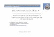 INGENIERIA GEOLÓGICA I - Monografias.com · INGENIERIA GEOLÓGICA I INFLUENCIA DE LA MINERALOGÍA EN LAS PROPIEDADES GEOTÉCNICAS DE LOS SUELOS Dr. Ingeniero TupakObando R., Geólogo