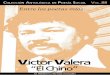 2 - 2 - Cuaderno de poesía crítica nº. 88: Víctor Valera Mora, “El Chino” ON el título genérico “Entre los poetas míos” venimos publicando, en el mundo 