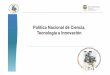 Política Nacional de Ciencia, Tecnología e Innovacióninvestigacion.unitropico.edu.co/wp-content/uploads/2016/08/Politic... · Colombia Construye y Siembra Futuro:Política Nacional