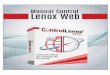 Manual Control Lenox WEB - Julio 2017descargas.relojeslenox.com.ar/manual_control_lenox_web.pdf · Control FICHADAS ... entre qué fechas puede visualizar ... registrar su vista hasta