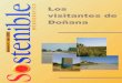 LOS VISITANTES DE LA - conozcadonana.com · espacios poseen la categoría de parque, el Parque Nacional de Doñana con 50.720 ha, cogestionado por la Administración Autonómica y