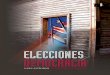 ELECCIONESy DEMOCRACIA LUIS ANTONIO … · en torno a la vivencia de los valores democráticos y al ejercicio de los derechos ciudadanos en materia electoral, constituyen un insumo