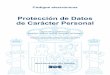 Protección de Datos de Carácter Personal · 2017-10-18 · crea el Registro Telemático de la Agencia Española de Protección de Datos ..... 116 § 12. Resolución ... desarrollo