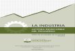 LA INDUSTRIAverde).pdf · La actividad industrial es fundamental actora del progreso nacional, ... los documentos producidos y sus respectivos links …