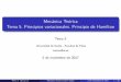 Mecánica Teórica Tema 5. Principios variacionales ... · Tema 5 (Grupo 2) Mec anica Teorica (2017-2018) 5 de noviembre de 2017 2 / 30. 1.-Espacio de la con guraci on : Principio