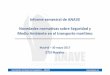 Informe semestral de ANAVE Novedades normativas … · renovación del Certificado IOPP. • MEPC 70: ... • Modelo de Plan de Gestión de Agua de Lastre de ANAVE. Asociación de