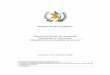 Informe del Estado de Guatemala Respuestas al cuestionario · 2016-12-16 · iii. Procedimientos de implementación. iv. Mecanismos de supervisión y procedimientos de quejas. v
