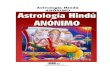 Astrología Hindú ANÓNIMO - libroesoterico.comlibroesoterico.com/biblioteca/Astrologia/- Astrologia-Hindu (Brahma... · Astrología Hindú (Jyotish) 4 18 - 19. Ahamkara es de tres