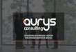 CONSULTORÍA EN ESTRATEGIA Y GESTIÓN PARA …aurysconsulting.com/pdf/Presentacion-Aurys-Consulting_sept2015.pdf · Aurys Consulting es una empresa de consultoría en estrategia y