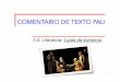 COMENTARIO DE TEXTO PAU - iesenguera.edu.gva.esiesenguera.edu.gva.es/documents/departaments/castella/1 PAU... · influencia en la literatura hispanoamericana ha sido inmensa. 16