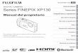 Series FINEPIX XP130 Primeros pasos Notas y Precauciones La pila y el suministro eléctrico Nota: Compruebe el tipo de pila que utiliza su cámara y lea las secciones correspondientes