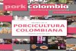 BALANCE DE LA PORCICULTURA COLOMBIANA · algunas veredas de los municipios de Yacopí, Caparrapí y Guaduas. En Boyacá se exceptúan Puerto Boyacá, Covarachía, Santana, Chitaraque