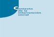 Libro Contexto de la intervención social - sintesis.com · 1.2.3. Contexto de la intervención social ... Debate en clase ... 6.2. La Clasificación Internacional del Funcionamiento,