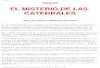 El misterio de las catedrales - eruizf.comeruizf.com/.../fulcanelli/fulcanelli_el_misterio_de_las_catedrales.pdf · Cuando escribió El misterio de las catedrales, en 1922, Fulcanelli