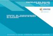 PAPELES EN SALUD - minsalud.gov.co · ii. La rama ejecutiva tiene a su cargo la dirección, reglamentación, formulación de políticas, inspección, vigilancia, control y 