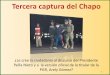 Tercera captura del Chapo - pulso.com. captura del Chapo.pdf · captura de Joaquín El Chapo Guzmán