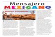 mexicano€¦Mensajero mexicano 1 de agosto de 2017 - esta edición corresponde a julio y agosto MM 101 por Jonatán Seed Guadalajara, México oiss esconio en el desierto