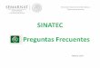 SINATEC Preguntas Frecuentes - …apps3.semarnat.gob.mx/Coa/Preguntas_Frecuentes_SINATEC_2017.pdf · Preguntas Frecuentes Dirección General de Informática y Telecomunicaciones Febrero,