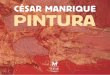 CÉSAR MANRIQUE PINTURA · De la Nuez Santana, José Luis: ... Ensayo de interpretación de un proceso cultural. Madrid, Cátedra, ... Josep Llorens Artigas, 