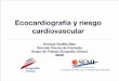 Ecocardiografía y riesgo cardiovascular - fesemi.org · HTA y riesgo cardiovascular Factores de riesgo adicionales y comorbilidades TA normal (120-129/80-84 mmHg) TA normal alta