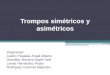 Trompos esféricos simétricos y asimétricosdepa.fquim.unam.mx/amyd/archivero/trompossimetricosyasimetricos... · Igualmente podemos aplicar el operador componente z del momento