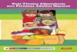Guía Técnica Alimentaria paraar Personas Adultas … · Tiraje: 3000 ejemplares 1era edición. GUÍA TÉCNICA ALIMENTARIA PARA PERSONAS ADULTAS ... En el Perú, el Plan Nacional
